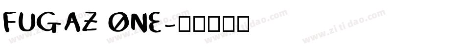 FUGAZ ONE字体转换